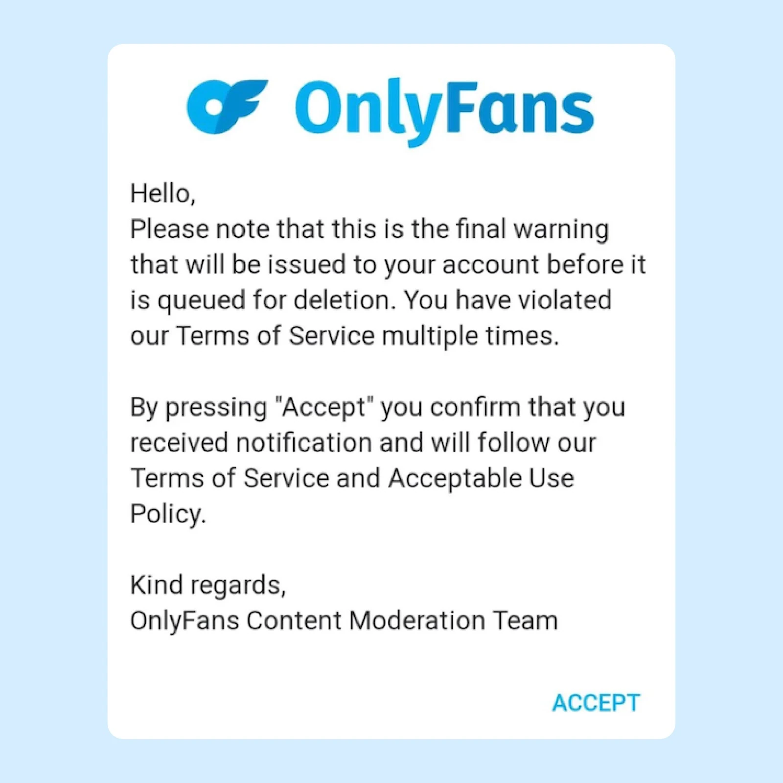 An OnlyFans warning about violations of its terms of service